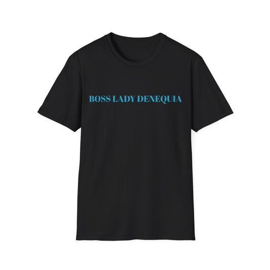 BOSS LADY DENEQUIA Unisex Softstyle T-Shirt